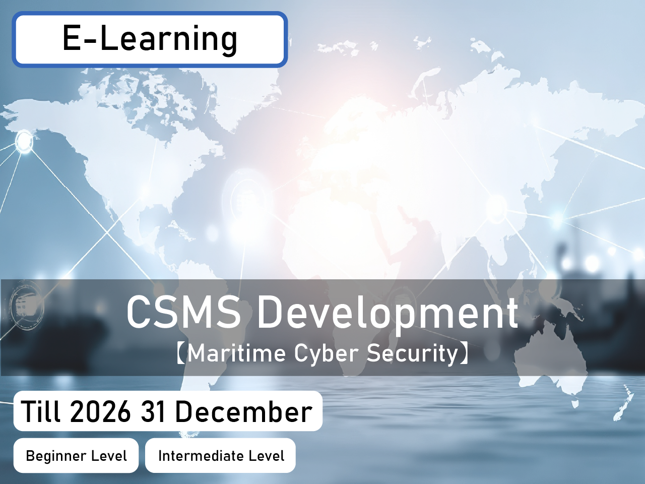 Maritime Cyber Security - CSMS Development - 【Available till:2026/12/31】